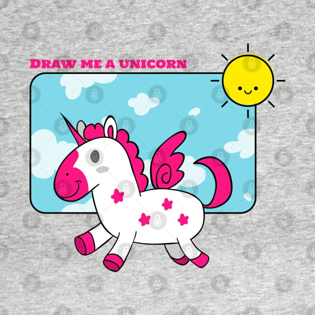 Draw me a unicorn by Kataclysma